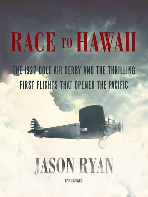 Title details for Race to Hawaii by Jason Ryan - Available
